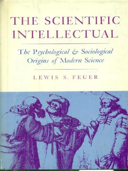The scientific intellectual - Lewis Feuer - copertina