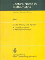 Model theory in Algebra. A memorial tribute to Abraham Robinson