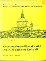 Conservazione e difesa di antichi centri ed ambienti lombardi