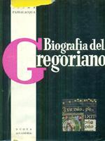 Biografia del gregoriano