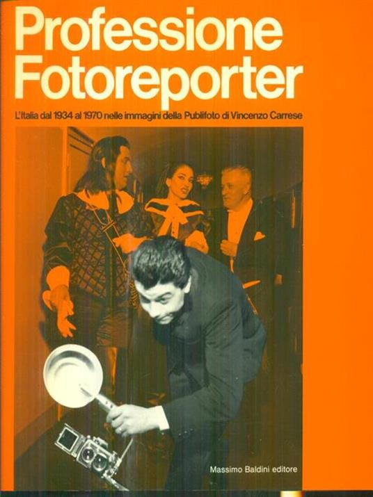 Professione Fotoreporter - Vincenzo Carrese - copertina
