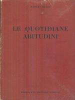 Le quotidiane abitudini