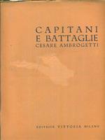 Capitani e battaglie