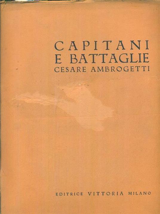 Capitani e battaglie - Cesare Ambrogetti - copertina