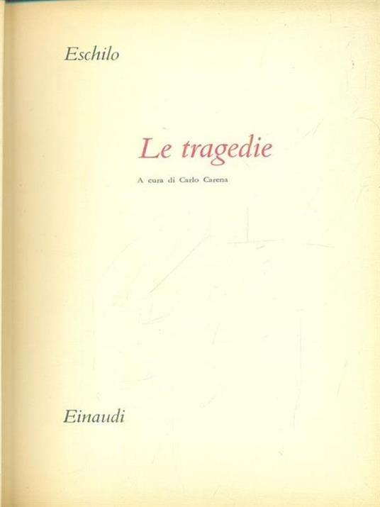 Le tragedie - Eschilo - copertina
