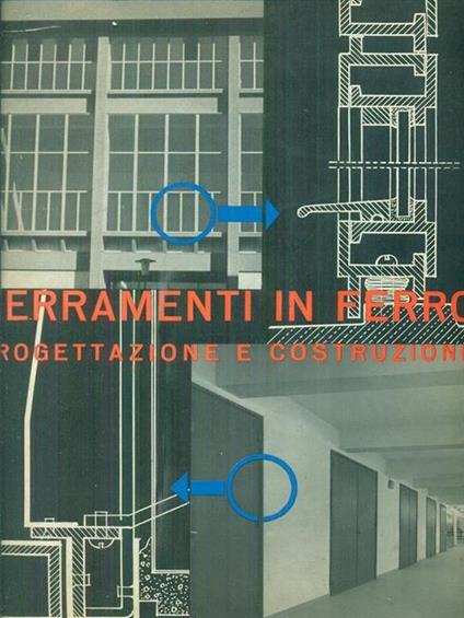 Serramenti in ferro - Antonio Morroni - copertina