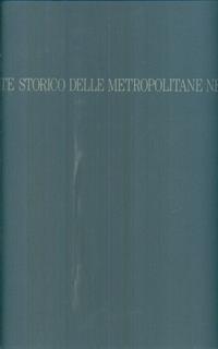 Atlante storico delle metropolitane nel mondo.