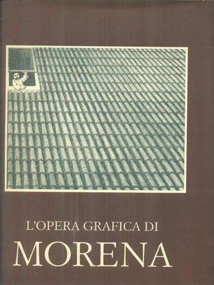 L' opera grafica di Morena - copertina