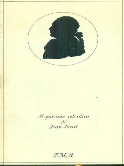 Il giovane selvatico - Jean Itard - copertina