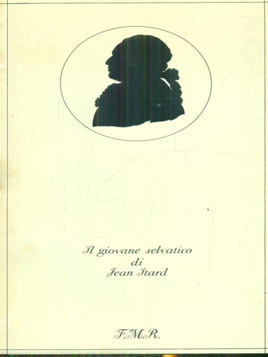 Il giovane selvatico - Jean Itard - copertina