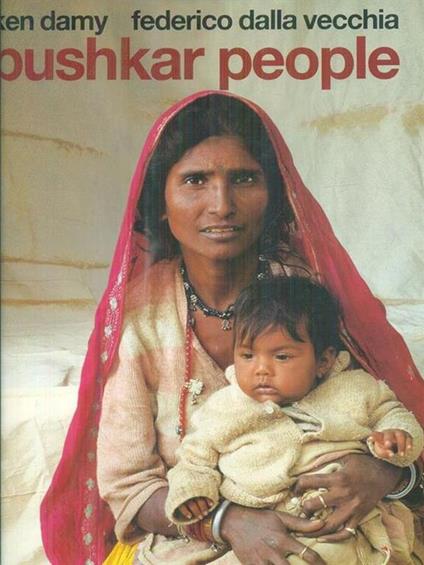 Pushkar People - Ken Damy,Dalla Vecchia Federico - copertina