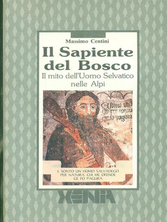 Il sapiente del bosco - Massimo Centini - copertina