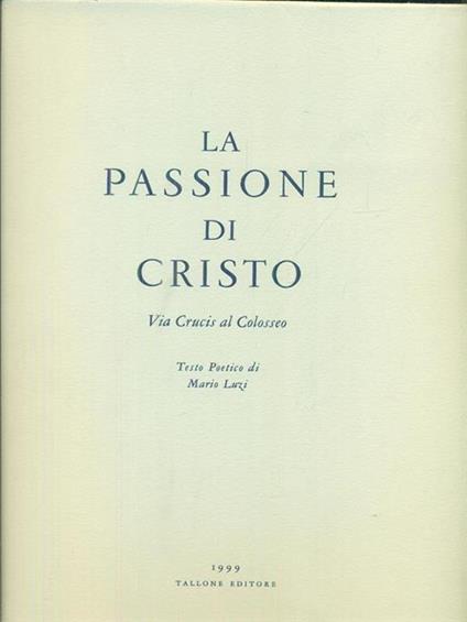 La Passione di Cristo - Via Crucis - Mario Luzi - copertina