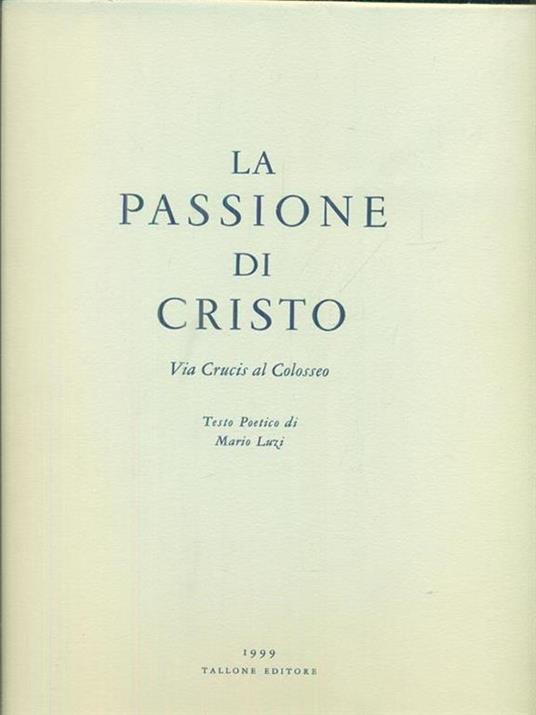 La Passione di Cristo - Via Crucis - Mario Luzi - copertina