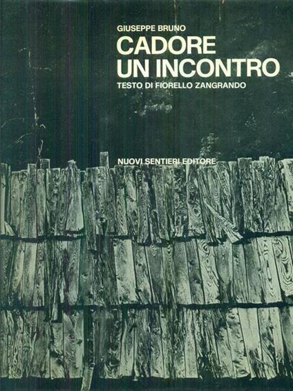 Cadore un incontro - Giuseppe Bruno - copertina