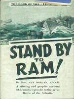 Stand by to Ram