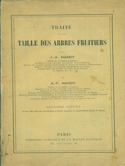 Traitè de la taille des arbres fruitiers - J.A. e A.F. Hardy - copertina