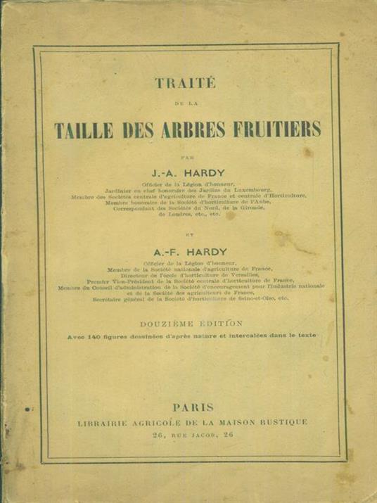 Traitè de la taille des arbres fruitiers - J.A. e A.F. Hardy - copertina