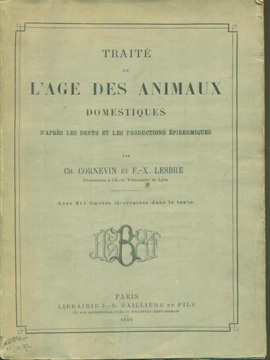 Traitè de l'age des animaux domestiques - Cornevin - copertina