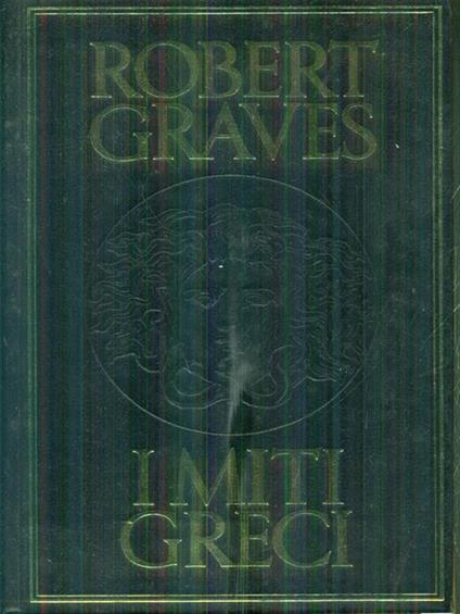 I miti greci - Robert Graves - copertina