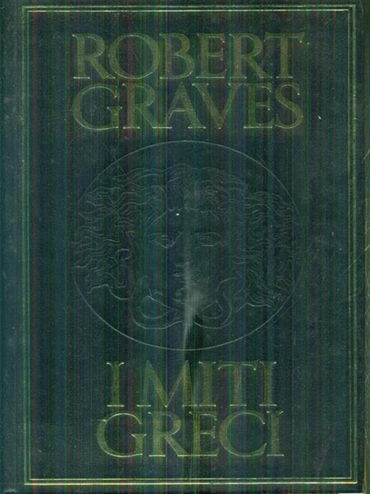 I miti greci - Robert Graves - copertina