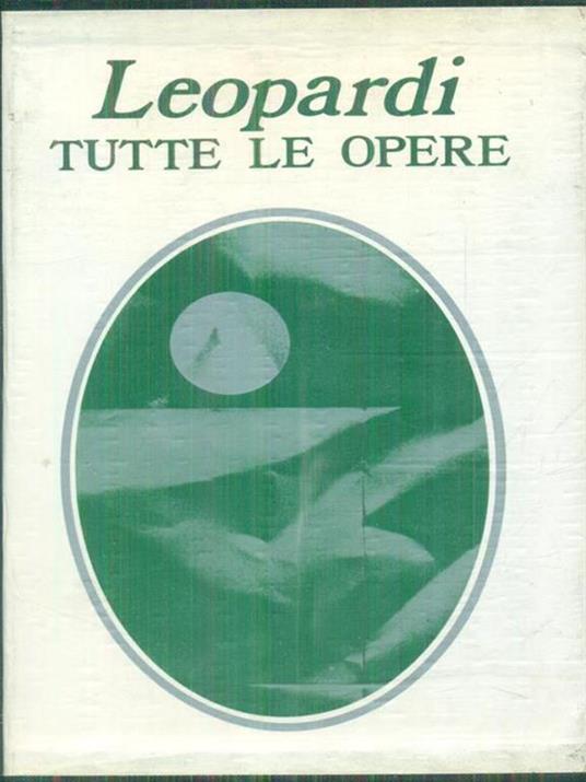 Tutte le opere 2vv. - Giacomo Leopardi - copertina