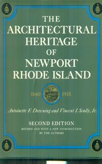 The architectural heritage of Newport Rhode Island
