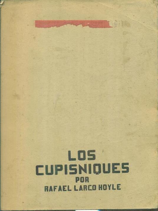 Los cupisniques - Rafael Larco Hoyle - copertina
