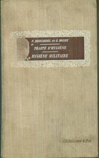 Traitè d'hygiene militaire