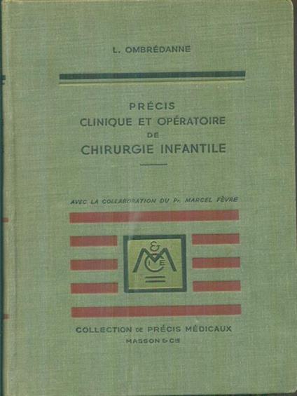 Precis clinique et operatoire de chirurgie infantile - copertina