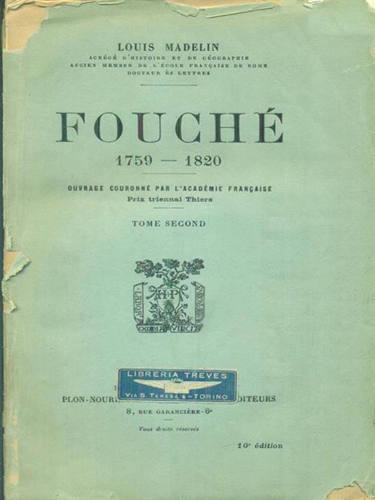 Fouche' 1759-1820 /2vv - Louis Madelin - copertina