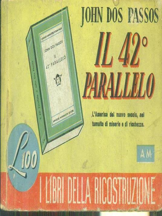 Il 42° parallelo - John Dos Passos - copertina