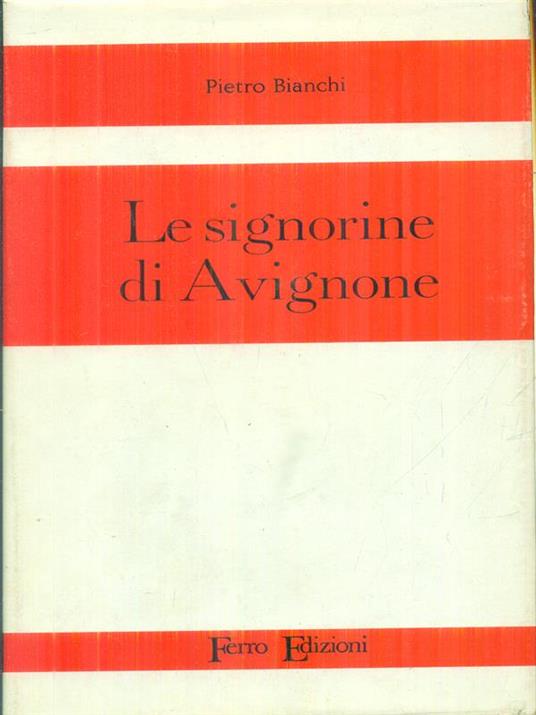 Le signorine di Avignone - Pietro Bianchi - copertina
