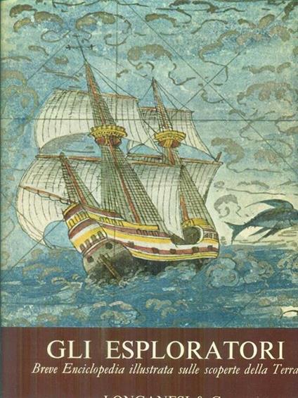 Gli esploratori - Albert Bettex - copertina