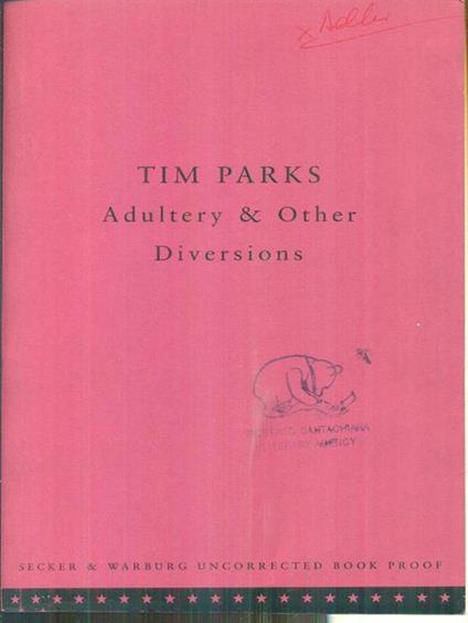 Adultery and other diversions - Tim Parks - copertina