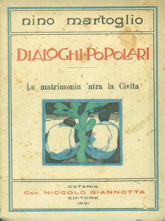 Lu matrimoniu 'ntra la civita - Nino Martoglio - copertina