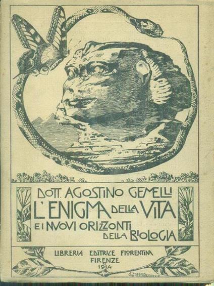 L' enigma della vita e i nuovi orizzonti della biologia 2vv - Agostino Gemelli - copertina