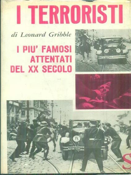 I terroristi - Leonard R. Gribble - copertina
