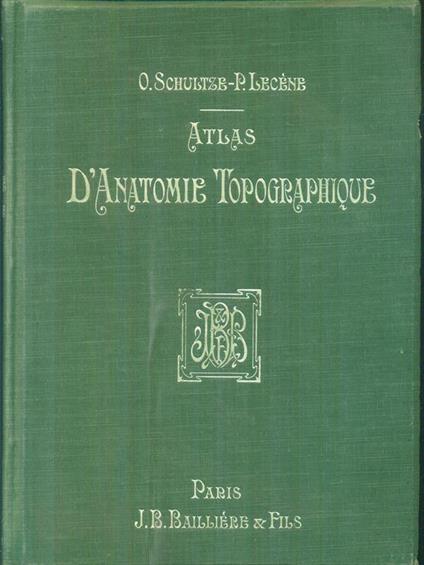 Atlas d'anatomie topographique - Schultze - copertina