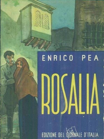Rosalia - Enrico Pea - copertina