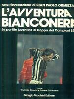 L' avventura bianconera