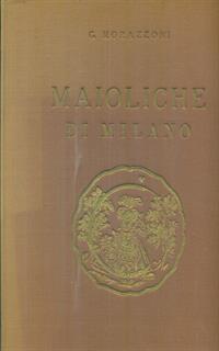 Le maioliche di Milano