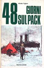 48 giorni sul Pack