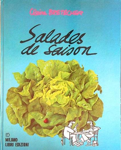 Salades de Saison - Claire Bretécher - copertina