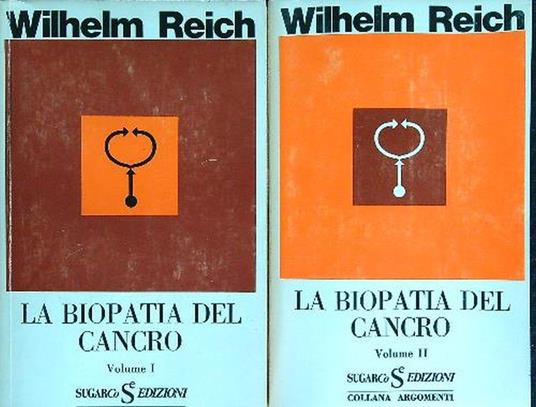 La biopatia del cancro 2 voll. - Wilhelm Reich - copertina