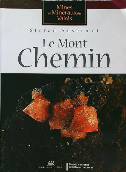 Le mont Chemin - Stefan Anserment - copertina