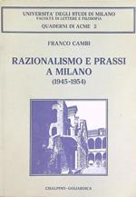 Razionalismo e prassi a Milano 1945-1954