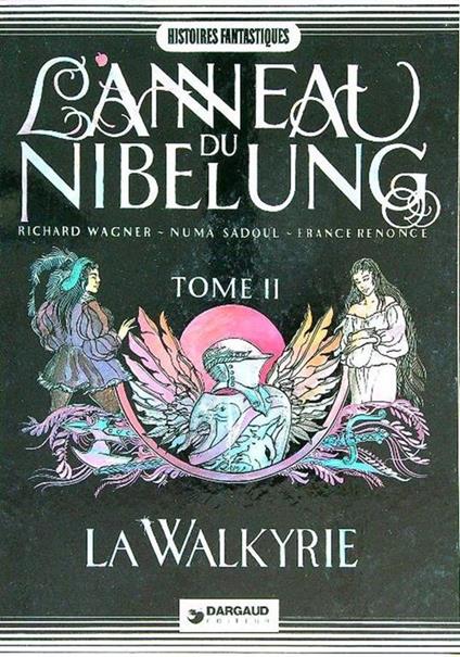 L' Anneau di Nibelung tome 2. La Walkyrie - copertina
