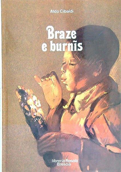 Braze e burnis - Aldo Cibaldi - copertina