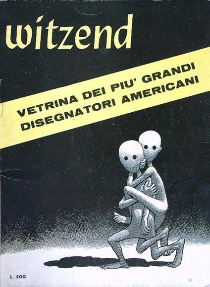Witzend. Supplemento al n. 4 di Athos gennaio 1969 - copertina